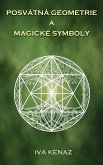 Posvátná geometrie a magické symboly