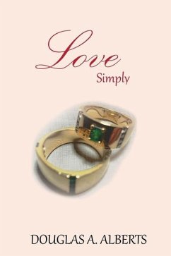 Love Simply - Alberts, Douglas A.