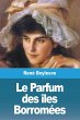 Le Parfum des îles Borromées - Bild 1