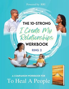 The 10-Strong 'I Create My Relationships' Challenge Werkbook - Ashemu, Hasira S
