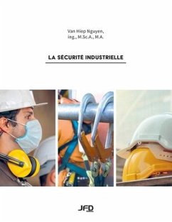 La sécurité industrielle - Nguyen, van Hiep