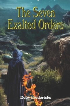 The Seven Exalted Orders - Fredericks, Deby