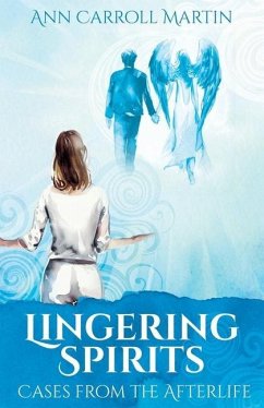 Lingering Spirits - Martin, Ann Carroll