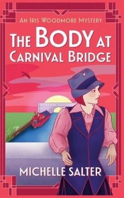 The Body at Carnival Bridge - Salter, Michelle