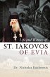 Life and Witness of St. Iakovos of Evia - Bild 1