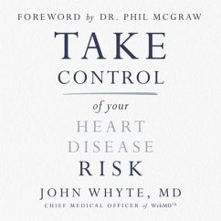 Take Control of Your Heart Disease Risk - Whyte, John