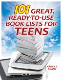 101 Great, Ready-to-Use Book Lists for Teens (eBook, ePUB) 101 Great, Ready-to-Use Book Lists for Teens (eBook, ePUB)
