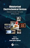 Miniaturized Electrochemical Devices (eBook, PDF)