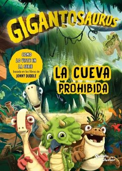 Gigantosaurus. La Cueva Prohibida - Gigantosaurus, Gigantosaurus