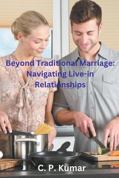 Beyond Traditional Marriage - Kumar, C. P.