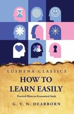 How to Learn Easily - George Van Ness Dearborn