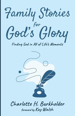 Family Stories for God's Glory