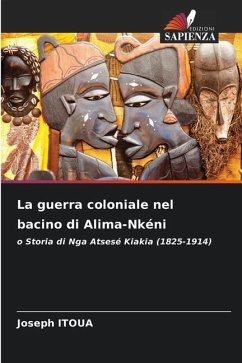 La guerra coloniale nel bacino di Alima-Nkéni - Itoua, Joseph