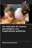 Un manuale di ricerca psicologica con implicazioni politiche
