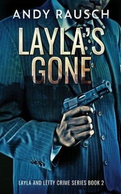 Layla's Gone - Rausch, Andy