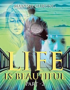 Life Is Beautiful - Gurung, Manish