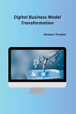 Digital Business Model Transformation