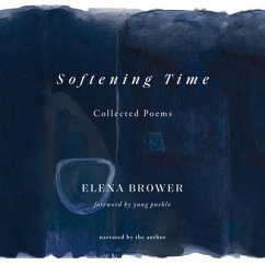 Softening Time - Brower, Elena