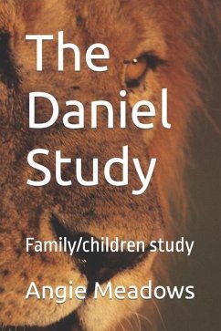 The Daniel Study: Family/children study - Meadows, Angie