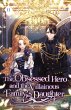 The Obsessed Hero and the Villainous... - Bild 1