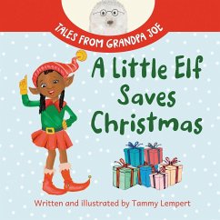 A Little Elf Saves Christmas - Lempert, Tammy