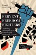 Fervent Freedom Fighters - Bild 1