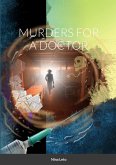 MURDERS FOR A DOCTOR