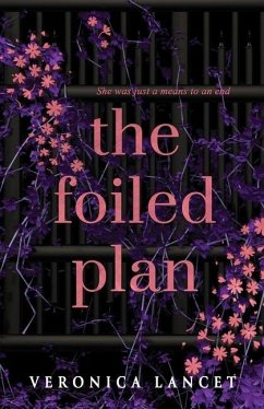 The Foiled Plan - Lancet, Veronica