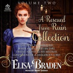 A Rescued from Ruin Collection: Volume Two - Braden, Elisa