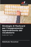 Strategie di flashcard per l'insegnamento/ apprendimento del vocabolario