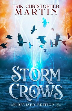 Storm Crows - Martin, Erik Christopher