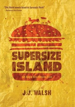 Supersize Island - Walsh, J. J.