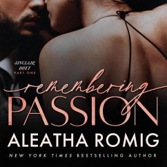 Remembering Passion - Romig, Aleatha