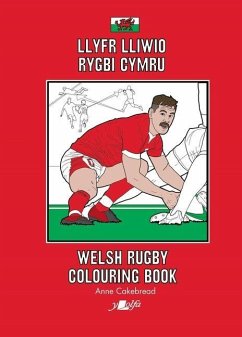 Llyfr Lliwio Rygbi Cymru Welsh Rugby Colouring Book - Cakebread, Anne