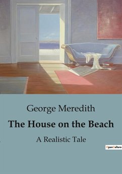 The House on the Beach - Meredith, George