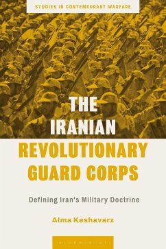 The Iranian Revolutionary Guard Corps (eBook, ePUB) - Keshavarz, Alma