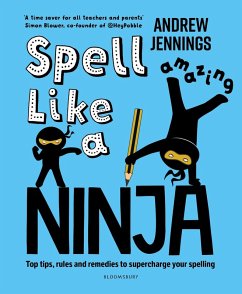 Spell Like a Ninja (eBook, PDF) - Jennings, Andrew