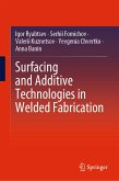 Surfacing and Additive Technologies in Welded Fabrication (eBook, PDF)