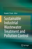 Sustainable Industrial Wastewater Treatment and Pollution Control (eBook, PDF)