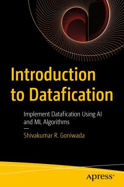 Introduction to Datafication (eBook, PDF) - Goniwada, Shivakumar R.