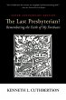 The Last Presbyterian? Tenth... - Bild 1