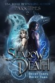 The Shadow of Death (Dark Tides, #2) (eBook, ePUB)