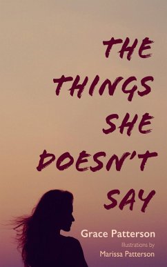 The Things She Doesn't Say (eBook, ePUB)