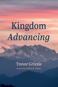 Kingdom Advancing (eBook, ePUB)