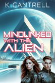 Mindlinked With The Alien (eBook, ePUB)
