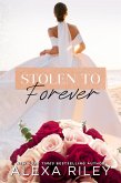 Stolen to Forever (eBook, ePUB)