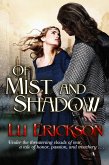 Of Mist and Shadow (The Noble Hearts Series, #1) (eBook, ePUB)