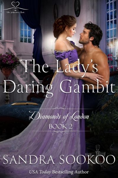 The Lady's Daring Gambit (Diamonds of London, #2) (eBook, ePUB) The Lady's Daring Gambit (Diamonds of London, #2) (eBook, ePUB)