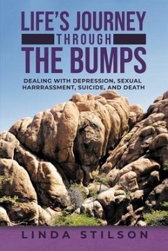 Life's Journey Through the Bumps (eBook, ePUB) - Stilson, Linda