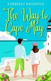 The Way to Cape May (eBook, ePUB)